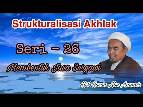 0026: Filsafat Islam & Tassawuf | Seri 26 | Moral Structuring | Subtitles #makrifatullah