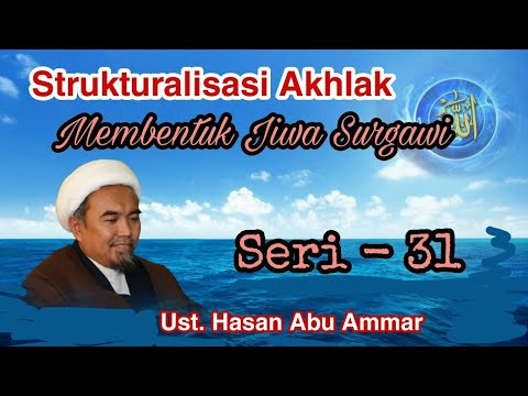 0031: Filsafat Islam & Tassawuf | Seri 31| Moral Structuring | Subtitles #makrifatullah