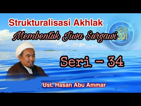 0034: Filsafat Islam & Tassawuf | Seri 34 | Moral Structuring | Subtitles #makrifatullah