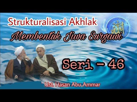 0046: Filsafat Islam & Tassawuf | Seri 46 | Moral Structuring | Subtitles #makrifatullah