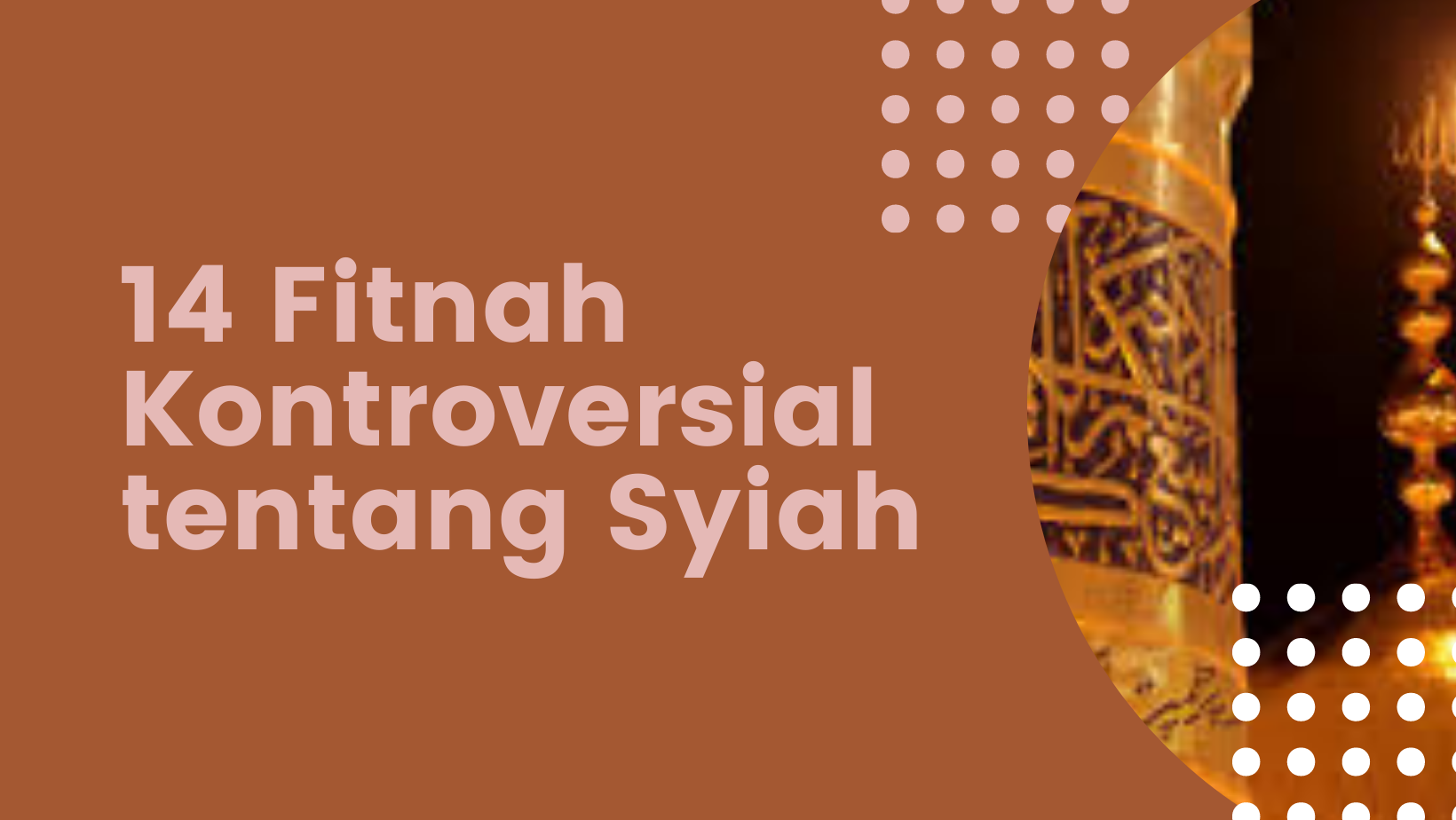 14 fitnah kontroversial tentang islam syiah