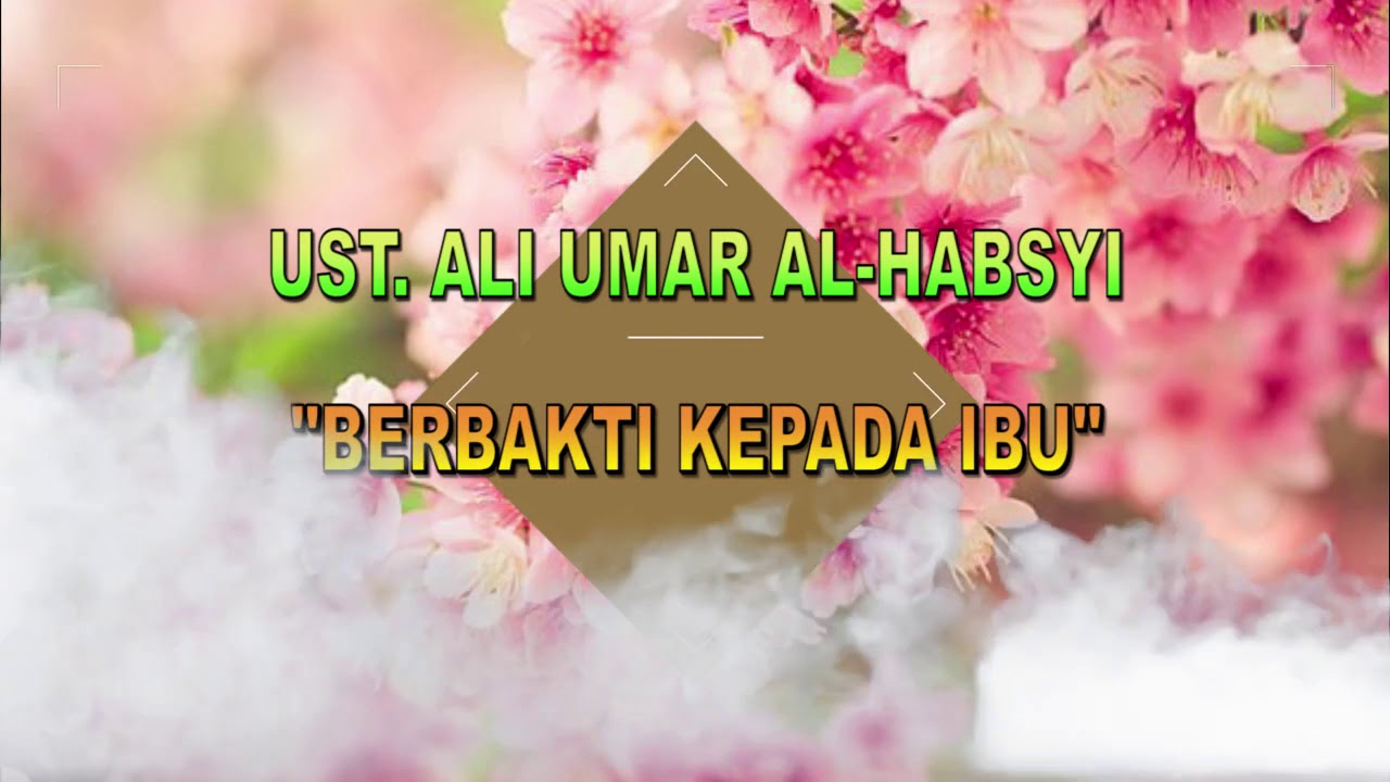Berbakti Kepada Ibu