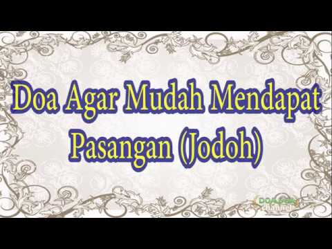 Doa Agar Mudah Mendapat Pasangan (Jodoh)