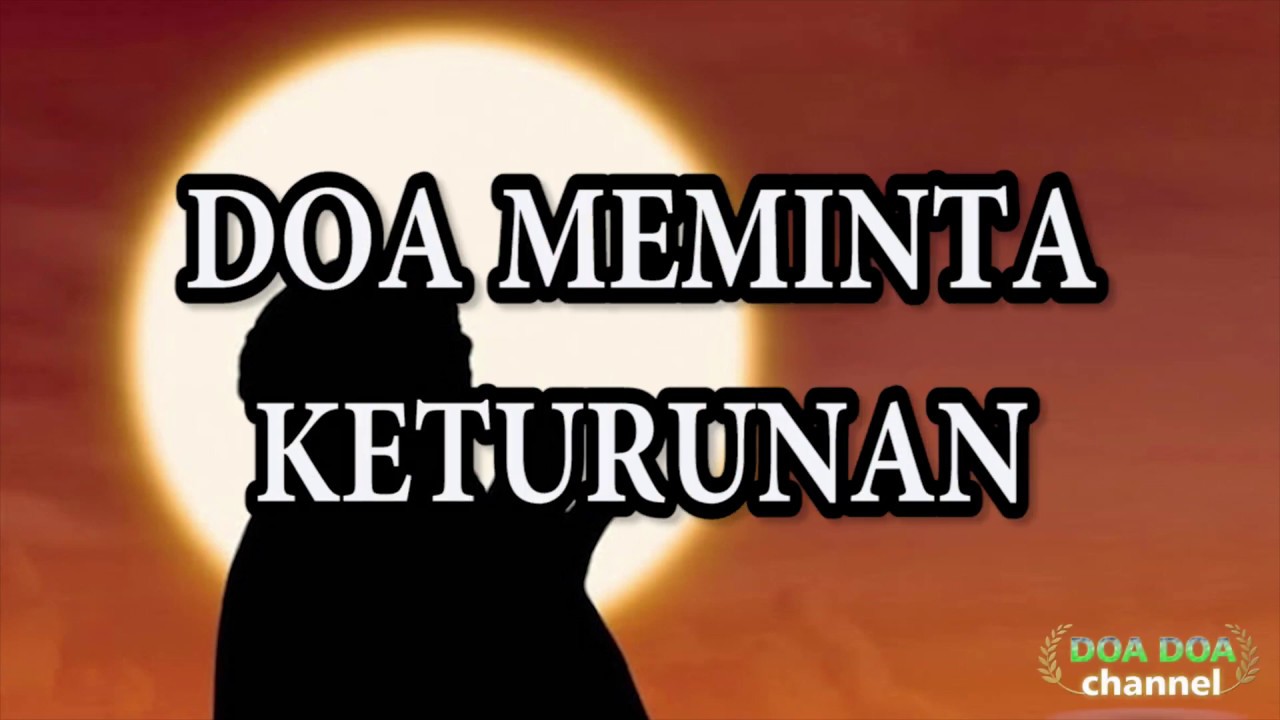 Doa Meminta Keturunan