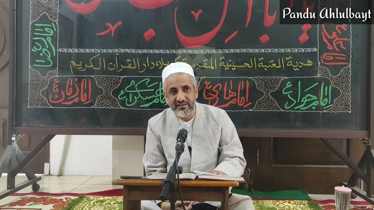 Majlis Tadabbur Al Quran (Surah Ar Ra’d 19 24) 8 Sifat Syi’ah Dalam Al Quran (1/3)