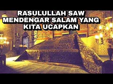 Nabi Saw Mendengar Salam Yang Menziarahinya