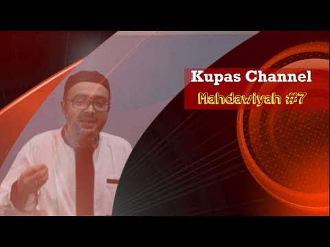 Part 7 – Musa Kazhim | Kajian Mahdawiyah