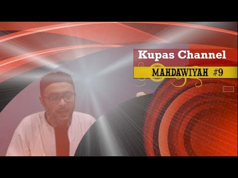 Part 9 – Musa Kazhim | Kajian Mahdawiyah
