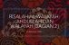 Risalah Al Walaayah: ‘Ahdullah dan Walayah [Bagian ke 2] – Majulah IJABI
