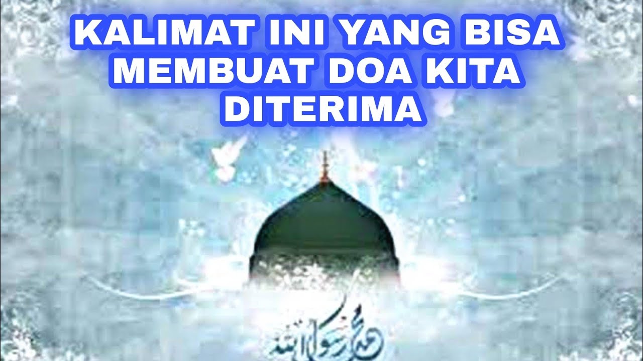 Semua Doa Tidak Akan Diterima Tanpa…