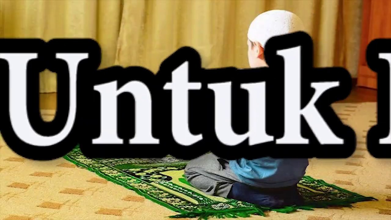 Shalat Seorang Anak Untuk Kedua Orangtuanya