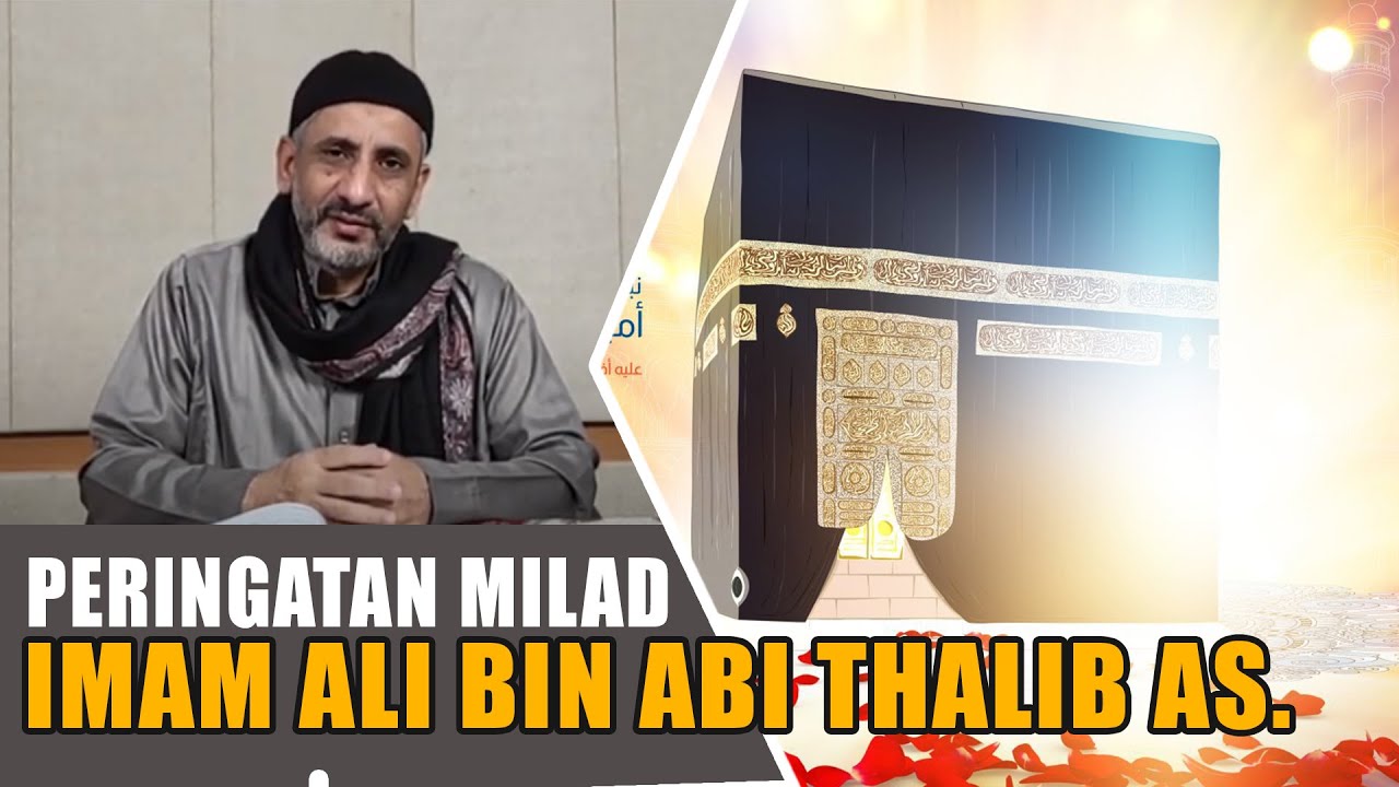 Hikmah Peringatan Milad ImamAli as.
