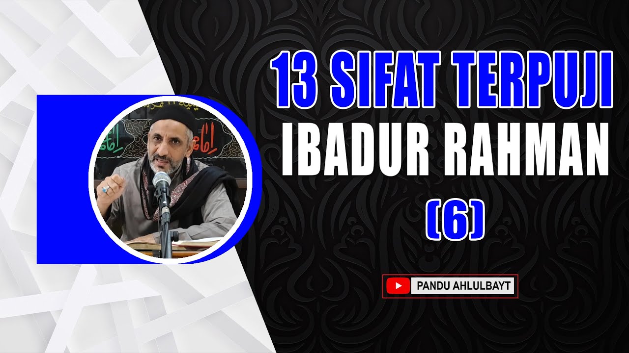 13 Sifat/Prilaku Terpuji “Ibadur Rahman” Ngaji Surah Al Furqan Ayat 63 76 (6)