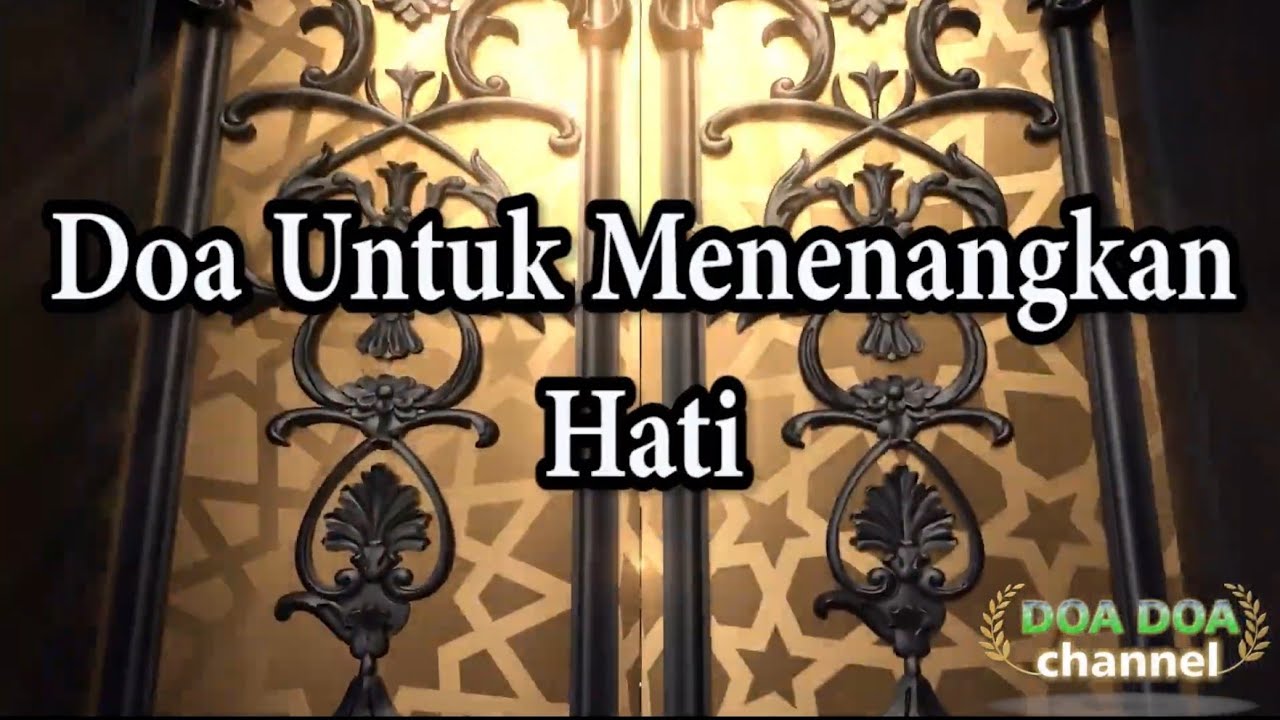 Doa Untuk Menenangkan Hati