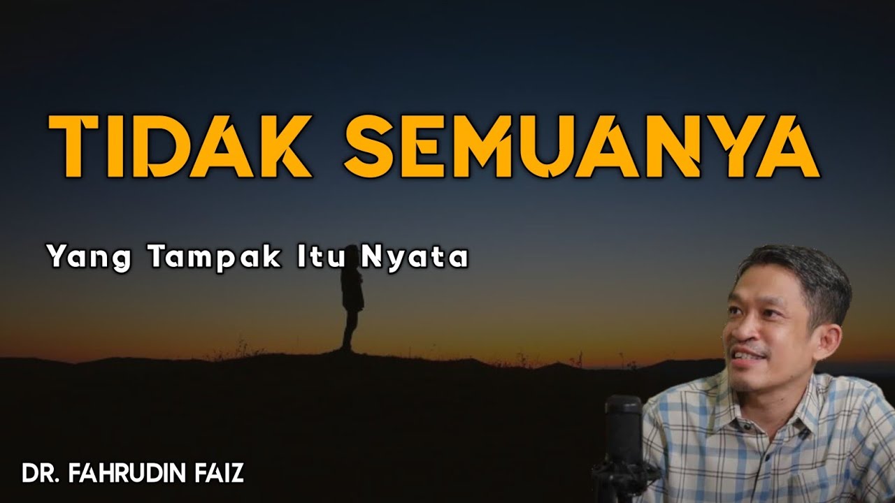 Tidak Semua Yang Ada Itu Tampak | Ngaji Filsafat