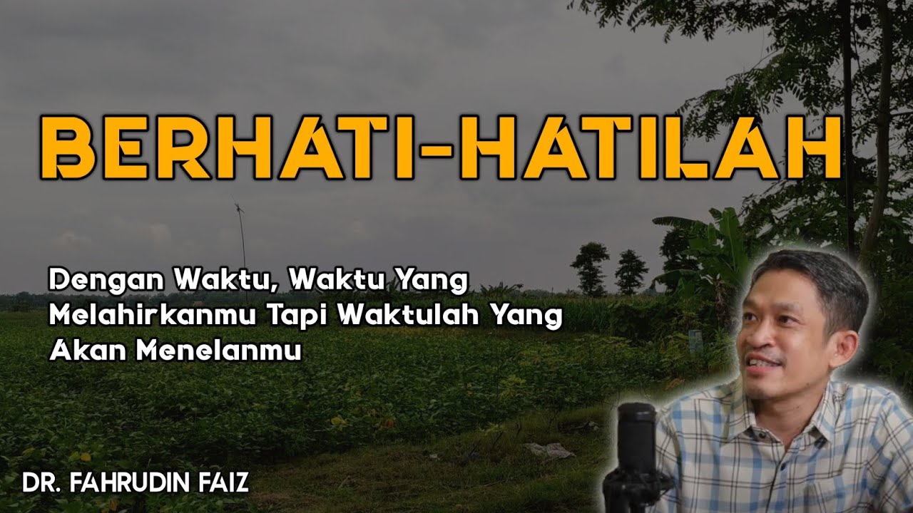 Waktu Yang Melahirkanmu, Tapi Waktu Juga Yang Akan Menelanmu | Ngaji Filsafat