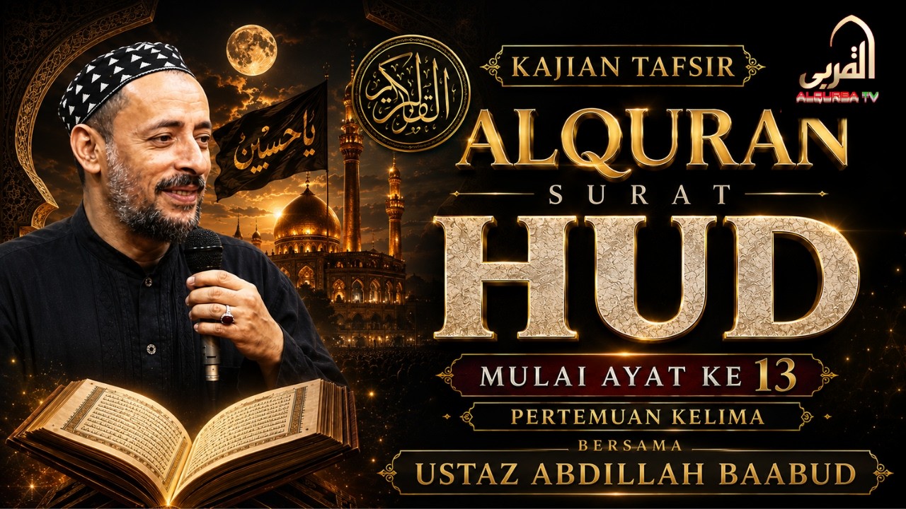 Tafsir Al Qur’an Surah Hud Ayat 12–13 (Pertemuan Kelima)