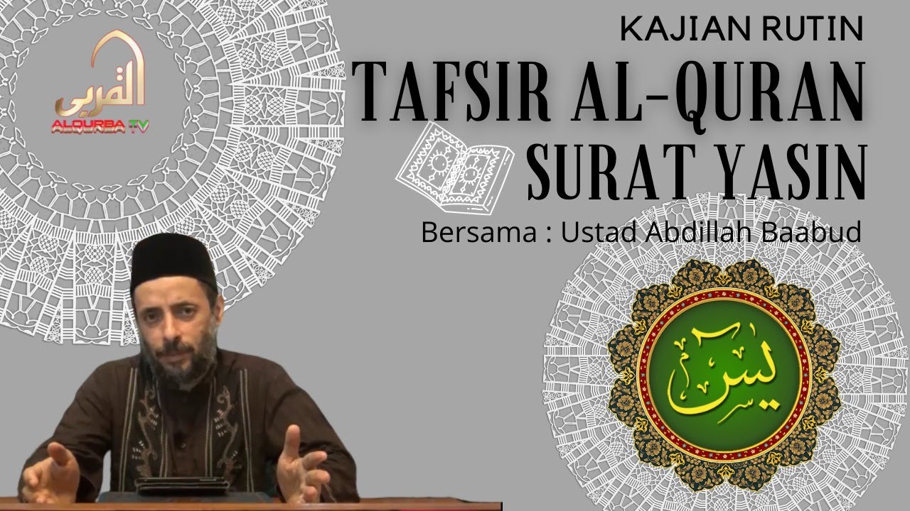 Tafsir Al Qur’an Surat Yasin (Ayat 1–10)