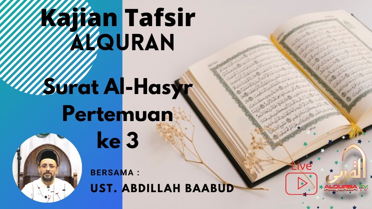 Tafsir Surah Al Hasyr (Pertemuan Ke 3)