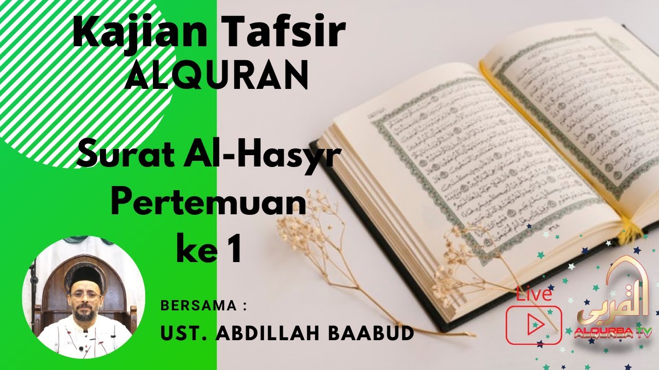 Tafsir Surat Al Hasyr (Pertemuan ke 1)