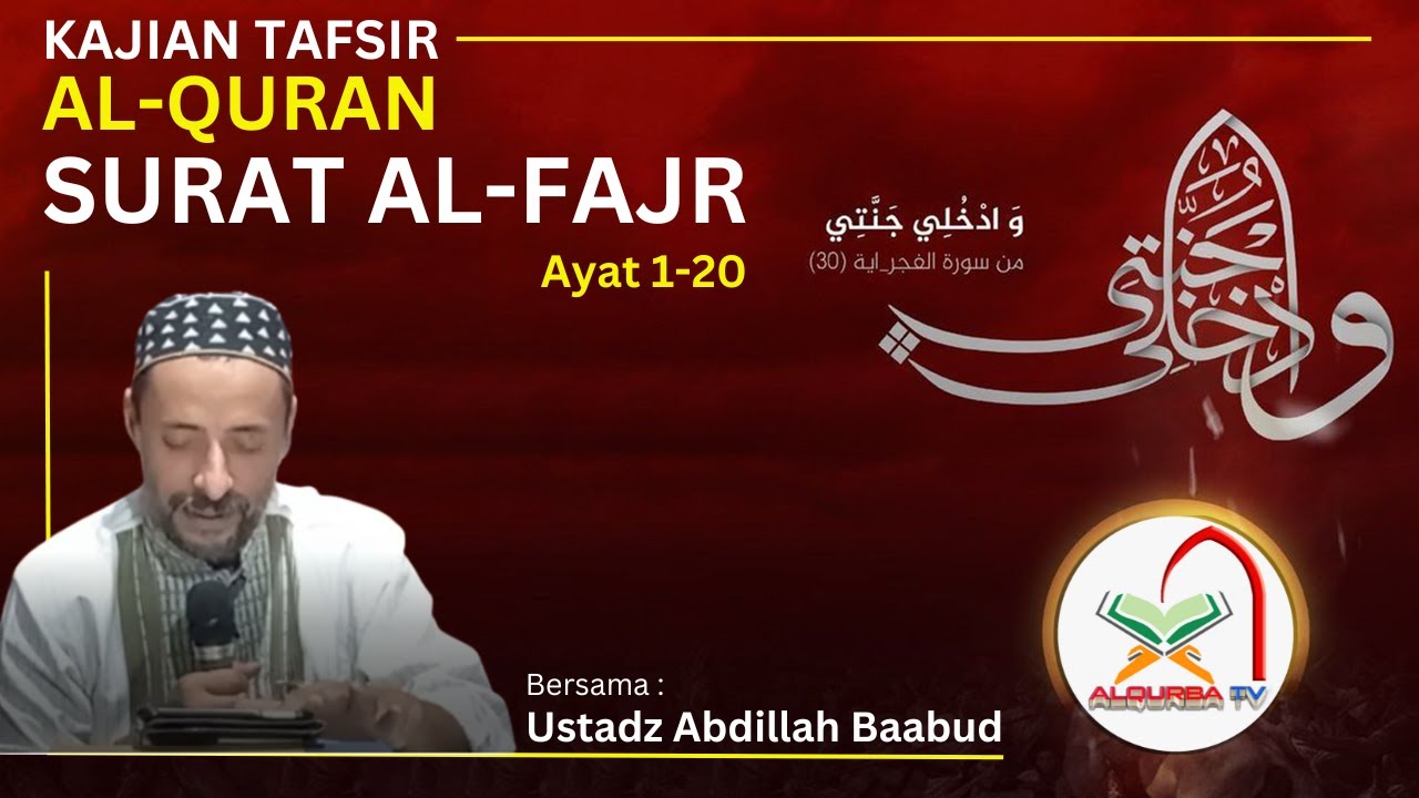 TASFIR AL QURAN : TAFSIR SURAT AL FAJR